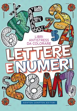 Lettere E Numeri. Libri Antistress Da Colorare fronte