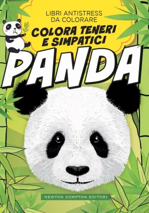 Colora Teneri Simpatici Panda. Libri Antistress Da Colorare fronte