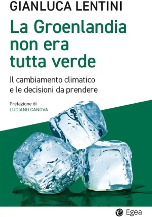 Groenlandia Non Era Tutta Verde fronte