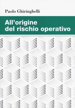 All'origine Del Rischio Operativo fronte