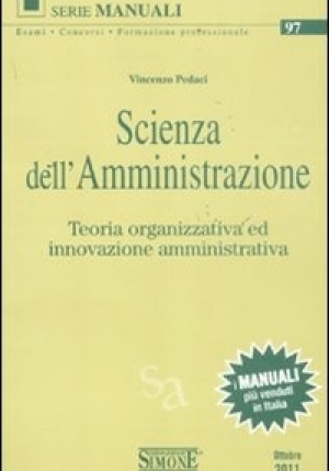 97  Scienza Dell'amministrazione. Teoria Organizzativa Ed Innovazione Amministrativa fronte