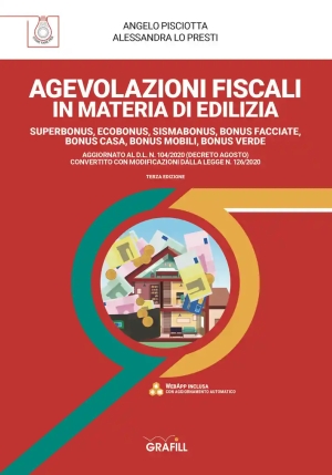 Agevolazioni Fiscali In Materia Di Edilizia - 3ed fronte