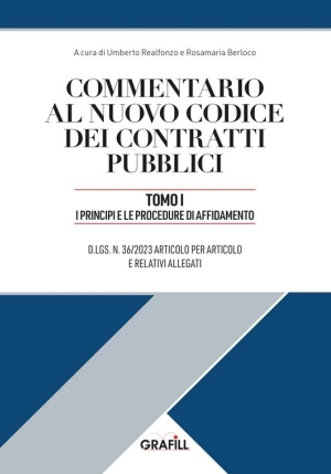 Commentario Al Nuovo Codice Dei Contratti Pubblici - Tomo 1 fronte