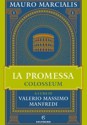 Promessa. Colosseum (la). Vol. 1 fronte