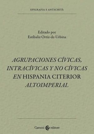 Agrupaciones Civicas, Intrac?vicas Y No Civicas En Hispania Citerior Altoimperial fronte