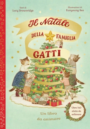 Natale Della Famiglia Gatti. Ediz. A Colori (il) fronte