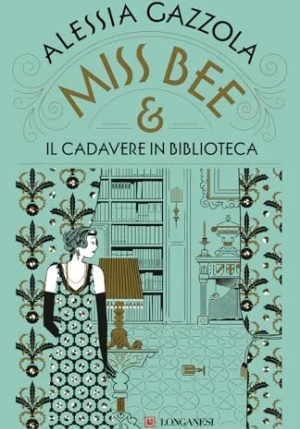 Miss Bee E Il Cadavere In Biblioteca fronte