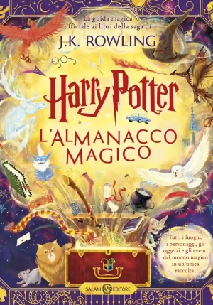 Harry Potter. L'almanacco Magico. La Guida Magica Ufficiale Ai Libri Della Saga Di J.k. Rowling fronte