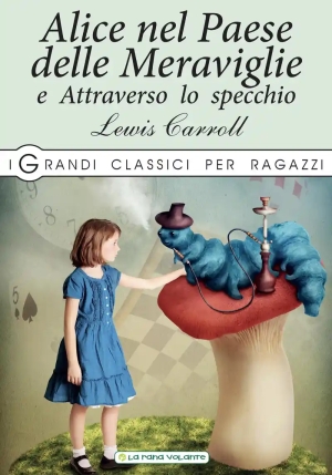 Alice Nel Paese Delle Meraviglie-attraverso Lo Specchio fronte