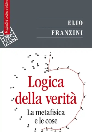 Logica Della Verit?. La Metafisica E Le Cose fronte