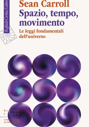 Spazio, Tempo E Movimento. Le Leggi Fondamentali... fronte