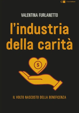 Industria Della Carit?. Nuova Ediz. (l') fronte