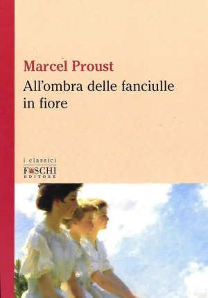 All'ombra Delle Fanciulle In Fiore fronte