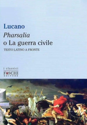 Pharsalia O La Guerra Civile fronte