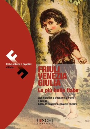 Friuli Venezia Giulia Piu' Belle Fiabe fronte