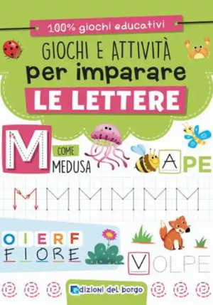 Giochi E Attivit? Per Imparare Le Lettere. Ediz. A Colori fronte