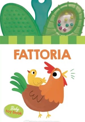 Fattoria. Baby Toy Book. Ediz. A Colori fronte