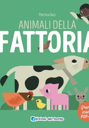 Animali Della Fattoria. I Grandi Animali Pop-up. Ediz. A Colori fronte