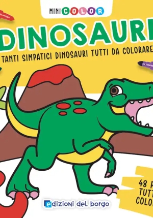 Dinosauri. Minicolor. Ediz. A Colori fronte