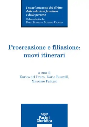 Procreazione E Filiazione Nuovi Itinerar fronte