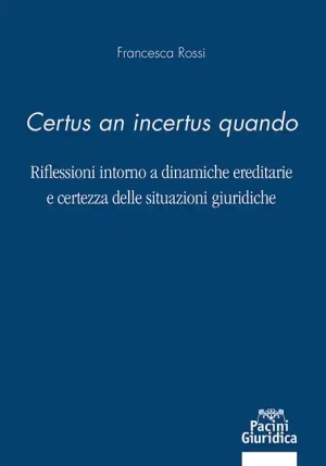 Certus An Incertus Quando fronte