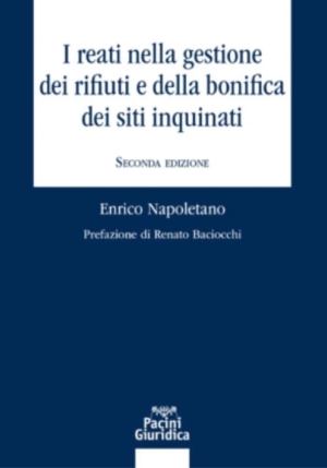 Reati Nella Gestione Dei Rifiuti 2ed. fronte