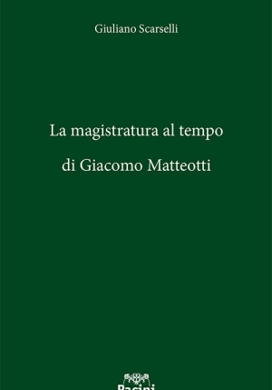 Magistratura Al Tempo Giacomo Matteotti fronte