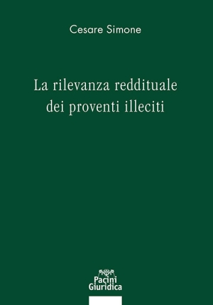 Rilevanza Reddituale Proventi Illeciti fronte