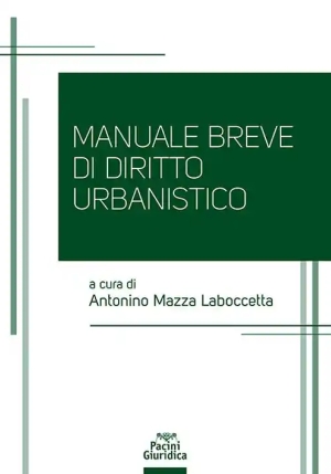 Manuale Breve Diritto Urbanistico fronte