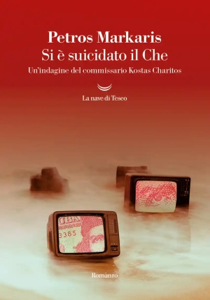 Si ? Suicidato Il Che. Un'indagine Del Commissario Kostas Charitos fronte