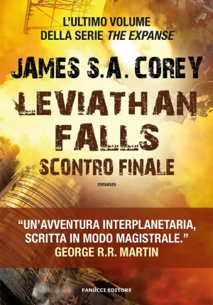 Leviathan Falls. Scontro Finale. The Expanse. Vol. 9 fronte