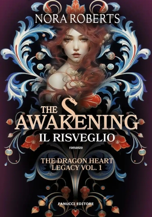 Awakening. Il Risveglio. The Dragon Heart Legacy (the). Vol. 1 fronte