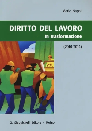 Diritto Del Lavoro In Trasformazione fronte