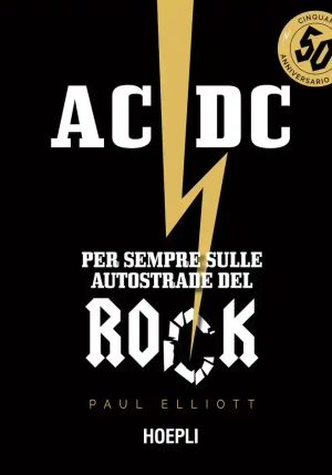 Ac/dc Per Sempre Sulle Autostrade Del Rock fronte