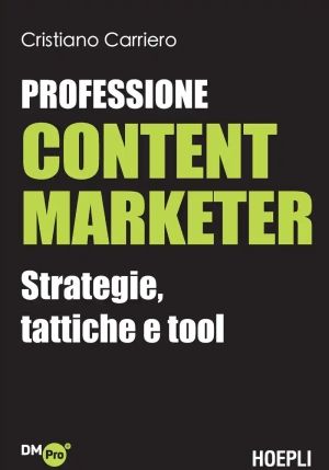 Professione Content Marketer fronte