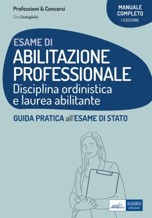 Esame Abilitazione Professionale - Disciplina Ordinistica E Laurea Abili fronte