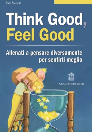 Think Good Feel Good fronte