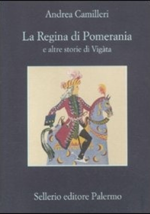 Regina Di Pomerania E Altre Storie Di Vig?ta (la) fronte