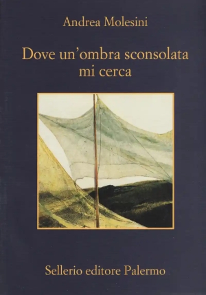 Dove Un'ombra Sconsolata Mi Cerca fronte