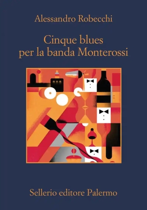 Cinque Blues Per La Banda Monterossi fronte