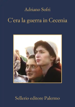 C'era La Guerra In Cecenia fronte