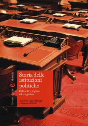 Storia Delle Istituzioni Politiche. Dall'antico Regime All'era Globale fronte