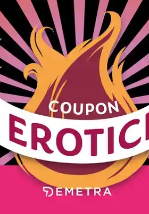 Coupon Erotici. Regala Momenti Hot Da Vivere Insieme! fronte