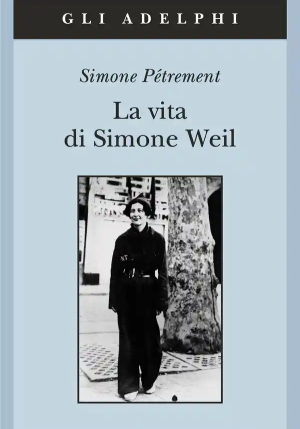 La Vita Di Simone Weil fronte