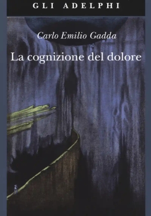 La Cognizione Del Dolore fronte