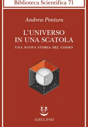 Universo In Una Scatola. Una Nuova Storia Del Cosmo (l') fronte