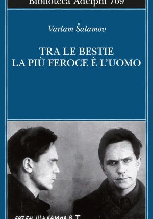 Tra Le Bestie La Pi? Feroce ? L'uomo fronte