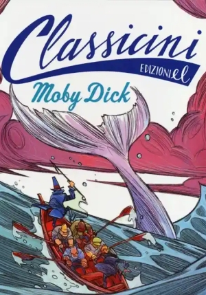 Moby Dick Di Herman Melville fronte