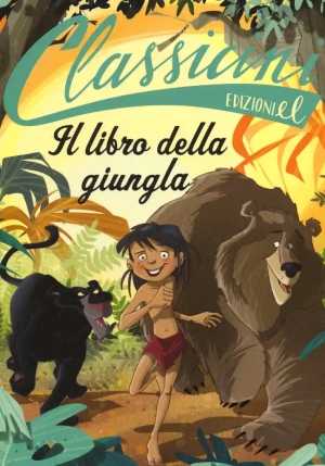 Libro Della Giungla Da Rudyard Kipling. Classicini. Ediz. Illustrata (il) fronte