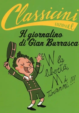 Giornalino Di Gian Burrasca Da Vamba. Classicini. Ediz. A Colori (il) fronte